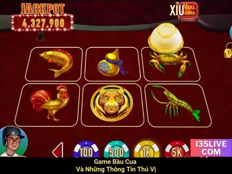 Game Bầu Cua Và Những Thông Tin Thú Vị